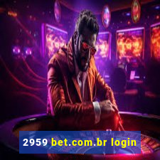 2959 bet.com.br login